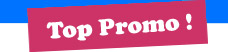 Top promo !