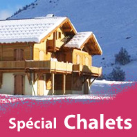 Chalets !